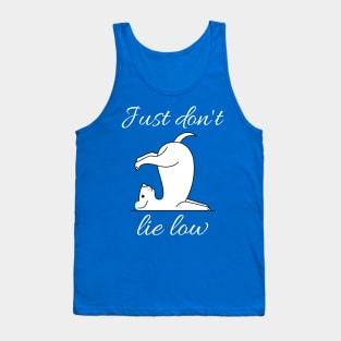 Yoga - Just Don't Lie Low Tank Top